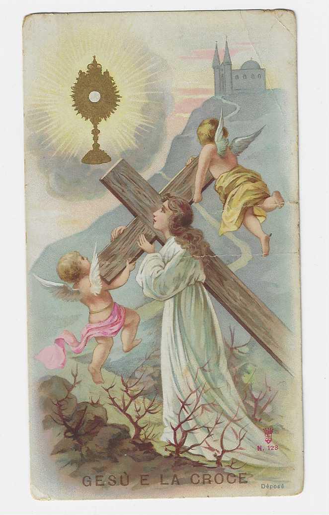 1899 GESU E LA CROCE N° 123 SANTA LEGA EUCARISTICA