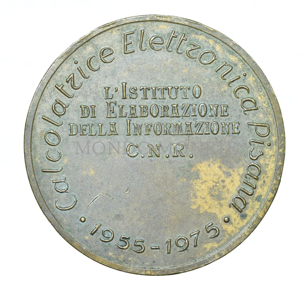 Calcolatrice Elettronica Pisana . 1955 - 1975 Medaglie E Gettoni