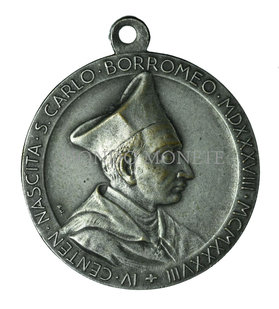Iv Centenario Nascita S. Carlo Borromeo Mdxxxviii - Mcmxxxviii Medaglie E Gettoni