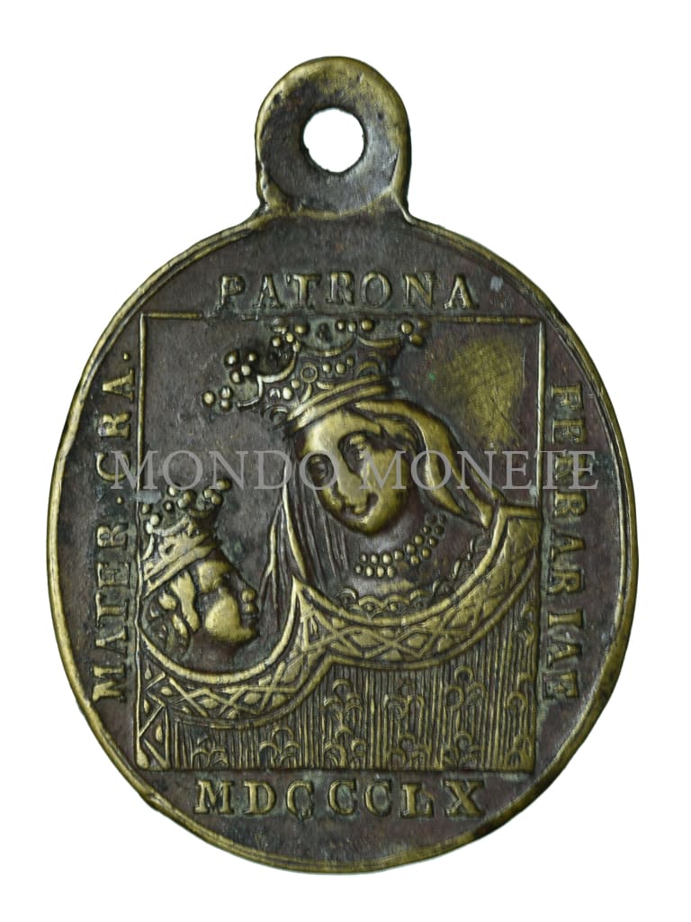 Mater Gratiae Patronae Ferrariae 1860 Medaglie E Gettoni
