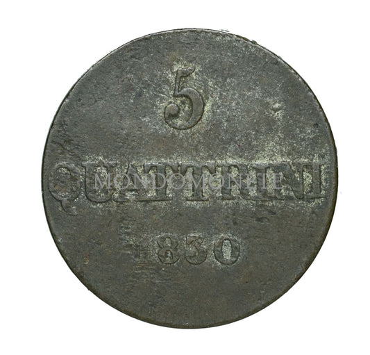 5 Quattrini 1830 Gran Ducato Di Toscana Monete Da Collezione