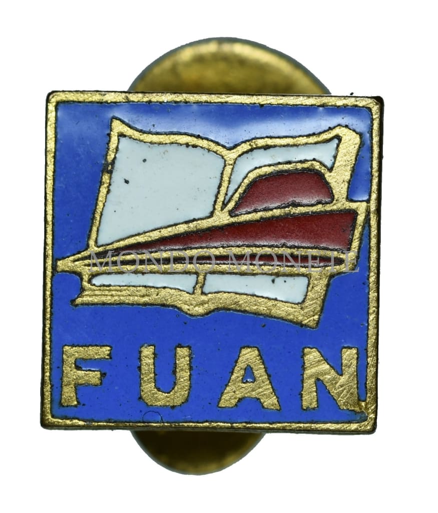 Distintivo Fuan - Federazione Universitaria D’azione Nazionale Distintivi E Spille