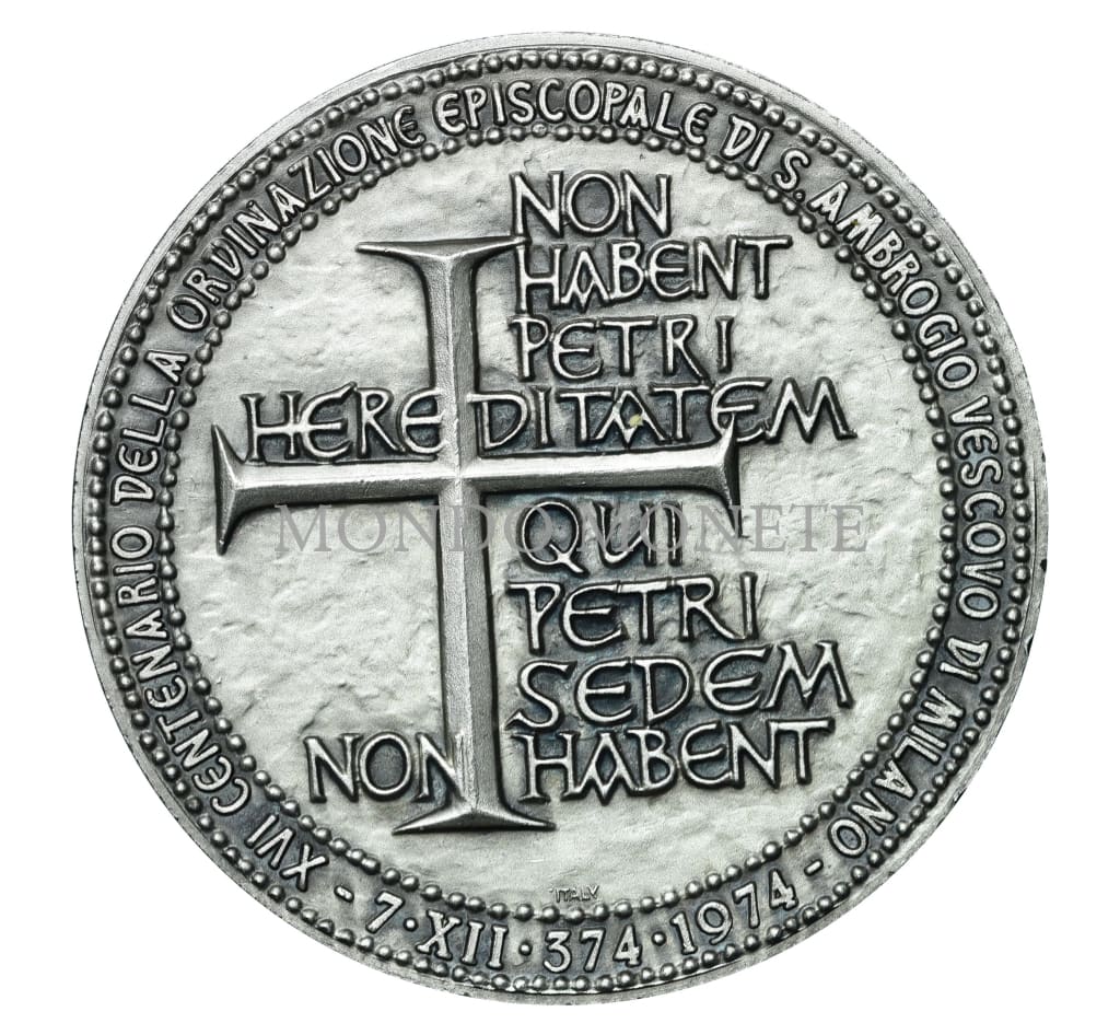 Xvi Centenario Della Ordinazione Episcopale Di S. Ambrogio Vescovo Milano 374 - 1974 Medaglie E